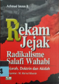 REKAM JEJAK RADIKALISME SALAFI WAHABI