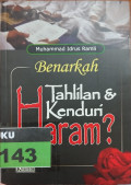 BENARKAH TAHLILAN KENDURI HARAM