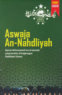 Image of Aswaja An-nahdliyah: Ajaran Ahlussunah wal al-Jamaah yang berlaku dilingkungan Nahdlatul Ulama