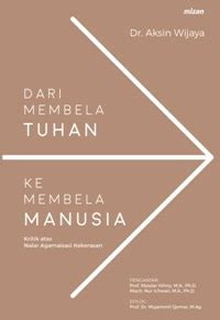 Image of DARI MEMBELA TUHAN KE MEMBELA MANUSIA