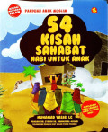 54 Kisah Sahabat Nabi Untuk Anak